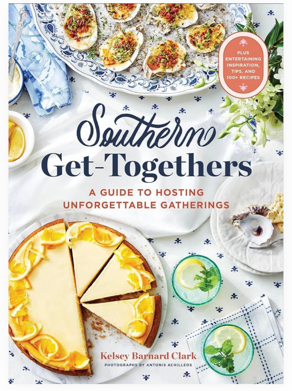 Kelsey Barnard Clark - Southern Get-Togethers